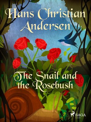 cover image of The Snail and the Rosebush